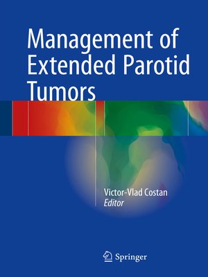 cover image of Management of Extended Parotid Tumors